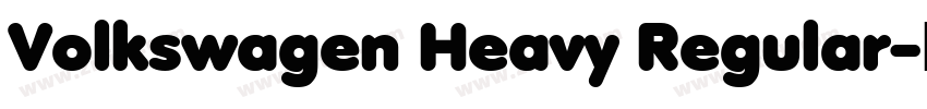 Volkswagen Heavy Regular字体转换 Volkswagen Heavy Regular字体转换